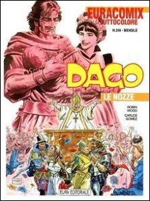 Dago n. 65: Le nozze - Robin Wood, Carlos Gómez