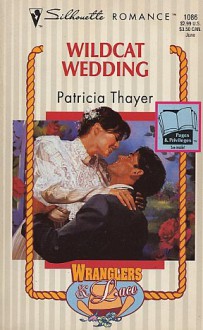 Wildcat Wedding - Patricia Thayer