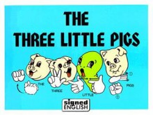 The Three Little Pigs - Karen L. Saulnier, Suzette Hrivnak, James R. Hrivnak