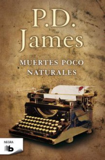 Muertes Poco Naturales - P.D. James