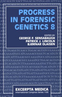 Progress in Forensic Genetics 8: - International Society for Forensic Haemo