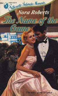 Name Of The Game (Language of Love) - Nora Roberts