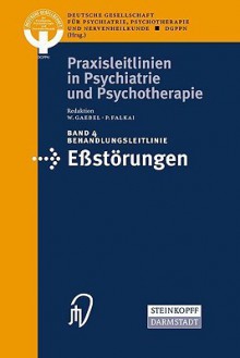 Behandlungsleitlinie E Storungen - W. Gaebel, P. Falkai