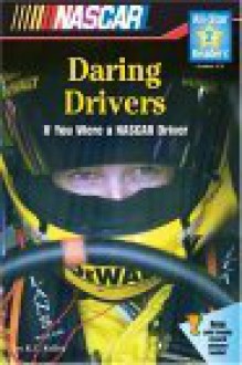 NASCAR Daring Drivers - K.C. Kelley