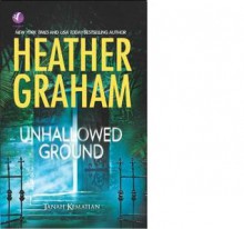 Tanah Kematian (Unhallowed Ground - Harrison Investigation, #7) - Heather Graham