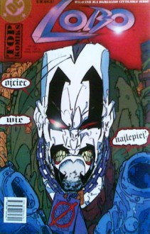 Lobo: Dzieciobójstwo - Keith Giffen, Alan Grant