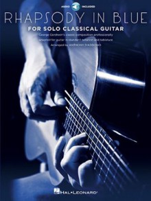 Rhapsody in Blue for Solo Classical Guitar - George Gershwin