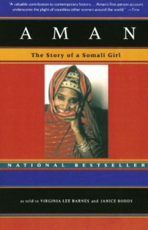 Aman: The Story Of A Somali Girl - Virginia Lee Barnes, Janice Boddy