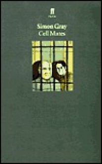 Cell Mates - Simon Gray