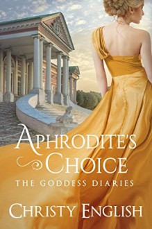 Aphrodite's Choice - Christy English