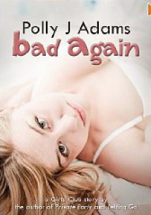 Bad Again - Polly J. Adams