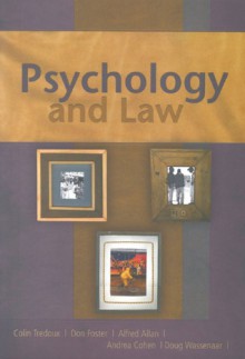 Psychology and Law - Colin Tredoux, Don Foster, Alfred Allan, Andrea Cohen, Doug Wassenaar