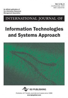 International Journal of Information Technologies and Systems Approach Vol 3 ISS 2 - Frank Stowell