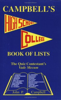 Campbell's High School/College Book of Lists - John P. Campbell