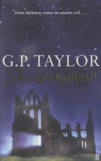 Shadowmancer - Graham Taylor
