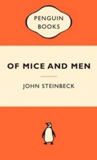 Of Mice and Men - John Steinbeck