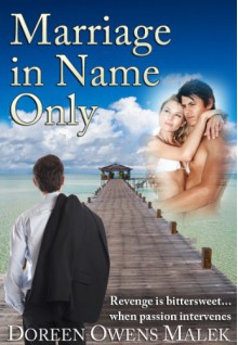 Marriage In Name Only - Doreen Owens Malek