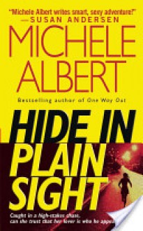 Hide in Plain Sight - Michele Albert