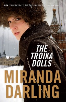 The Troika Dolls - Miranda Darling