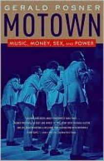 Motown Motown - Gerald Posner