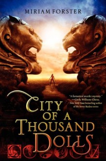 City of a Thousand Dolls - Miriam Forster