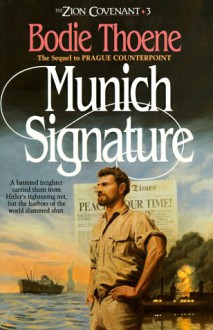 Munich Signature (The Zion Covenant, #3) - Bodie Thoene, Brock Thoene