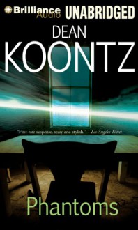 Phantoms - Dean Koontz