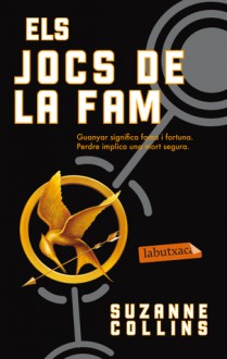 Els jocs de la Fam (Els jocs de la Fam, #1) - Suzanne Collins