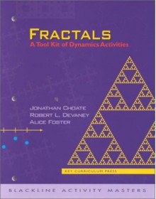 Fractals: A Tool Kit of Dynamic Activities - Jonathan Choate, Robert L. Devaney