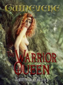 The Warrior Queen - Lavinia Collins