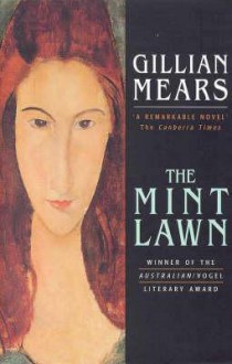 The Mint Lawn - Gillian Mears