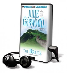 The Bride (Lairds' Fiancées, #1) - Julie Garwood, Rosalyn Landor