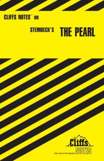 CliffsNotes on Steinbeck's The Pearl - Eva Fitzwater