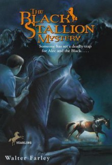 The Black Stallion Mystery - Walter Farley