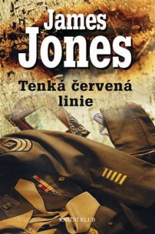 Tenká červená linie - James Jones, David Petrů