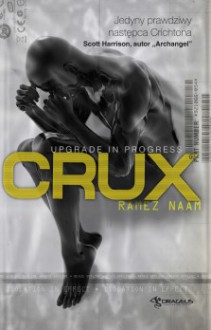 Crux - Ramez Naam