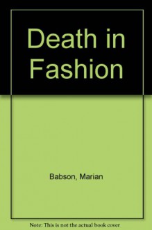 Death in Fashion - Marian Babson