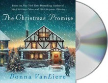 The Christmas Promise - Donna VanLiere