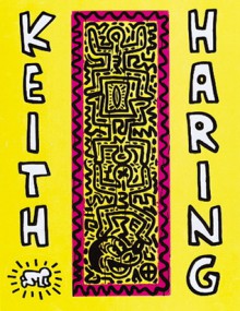 Keith Haring: Future Primeval - Barry Blinderman, Peter Spooner