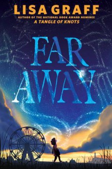 Far Away - Lisa Graff