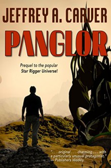 Panglor (Star Rigger Universe) - Jeffrey A. Carver