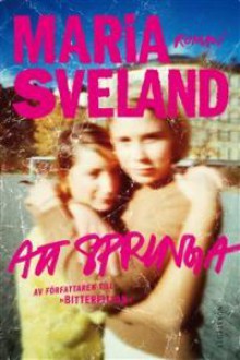 Att springa - Maria Sveland