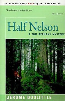 Half Nelson - Jerome Doolittle