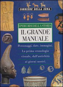 I percorsi della storia: Il grande manuale - Various