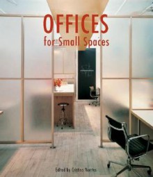 Offices for Small Spaces - Alejandro Bahamón, Cristina Montes