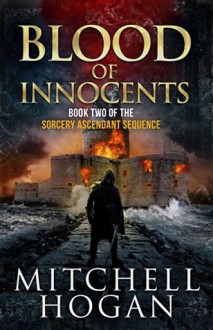 Blood of Innocents - Mitchell Hogan