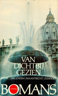 Van Dichtbij Gezien - Godfried Bomans