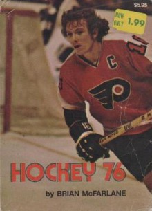 Hockey 76 - Brian McFarlane