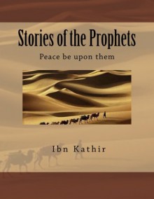 Stories of the Prophets - Ibn Kathir