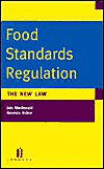 Food Standards Regulations - The New Law - Iain Macdonald